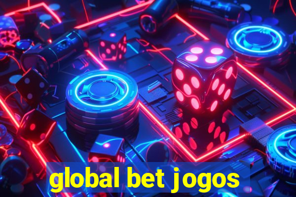 global bet jogos